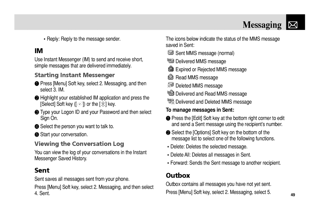 Pantech C3 manual Outbox, Starting Instant Messenger, Viewing the Conversation Log, To manage messages in Sent 