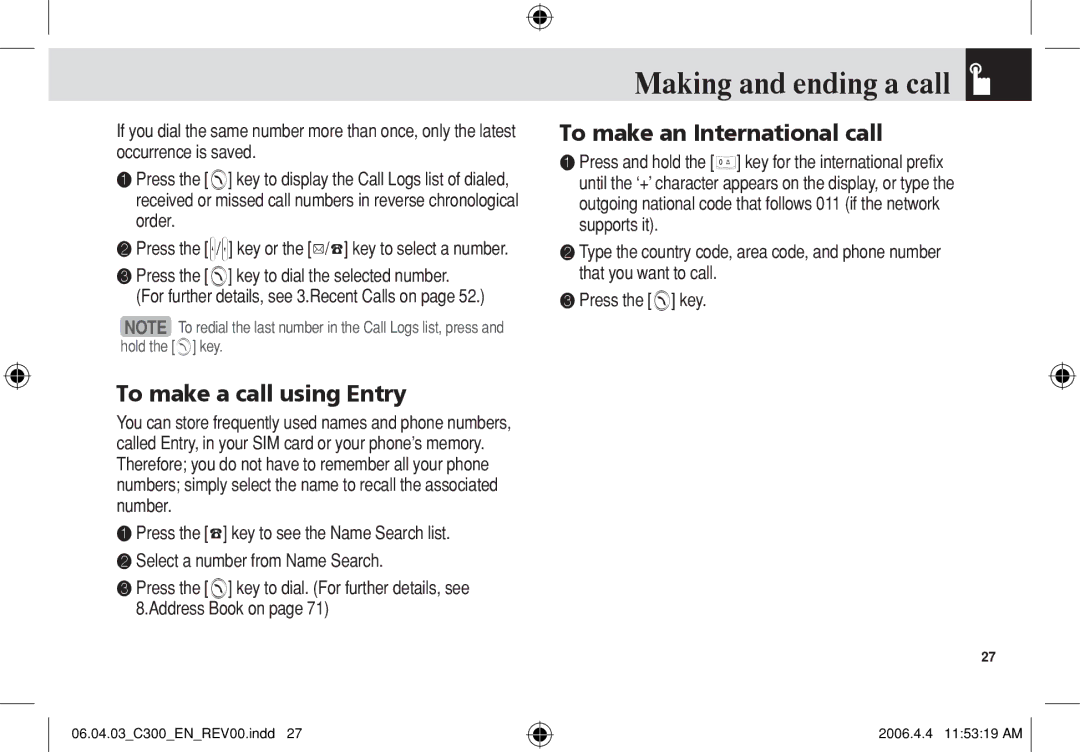 Pantech C300 manual Making and ending a call, To make an International call, To make a call using Entry 