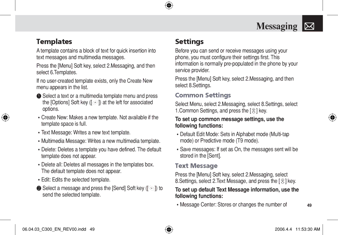 Pantech C300 manual Templates, Common Settings, Following functions 