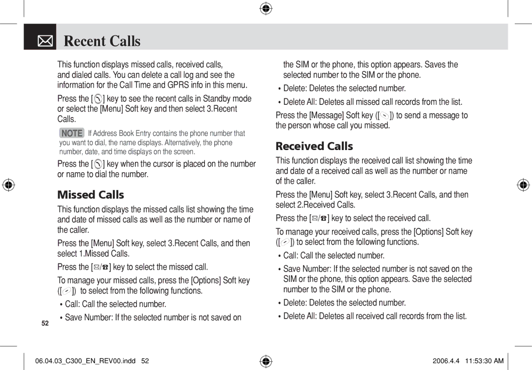 Pantech C300 manual Recent Calls, Missed Calls, Received Calls, Call Call the selected number 