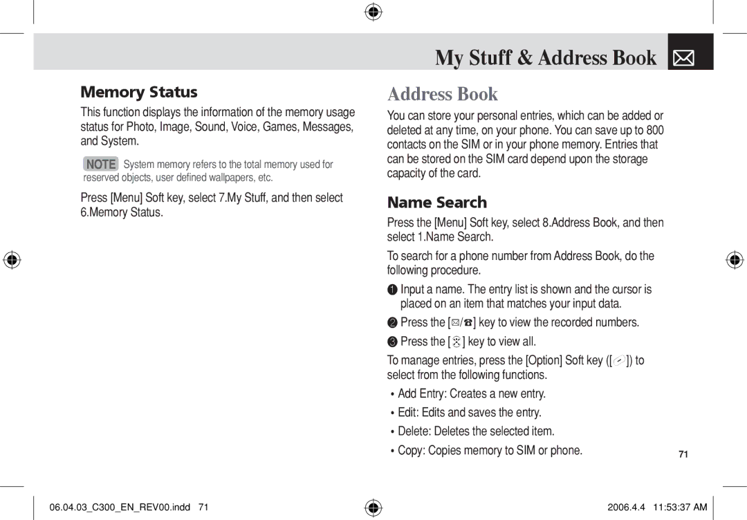 Pantech C300 manual My Stuff & Address Book, Memory Status, Name Search, ❸ Press the o key to view all 