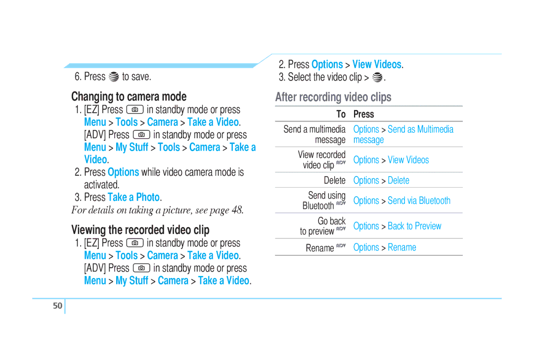 Pantech C520 manual Changing to camera mode, Viewing the recorded video clip, After recording video clips 