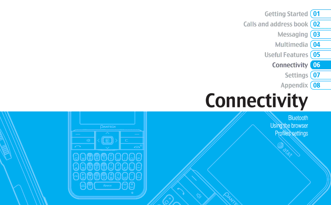 Pantech C530 manual Connectivity 