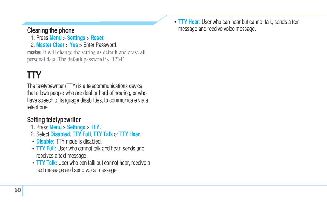 Pantech C530 manual Clearing the phone, Setting teletypewriter, Master Clear Yes Enter Password, Press Menu Settings TTY 