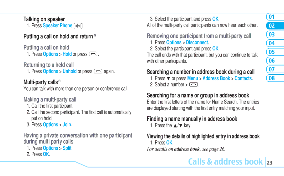 Pantech C630 manual Talking on speaker, Putting a call on hold and return N, Multi-party callsN 