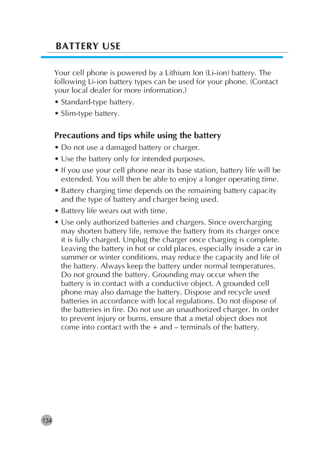 Pantech G670 manual Battery USE, Precautions and tips while using the battery 