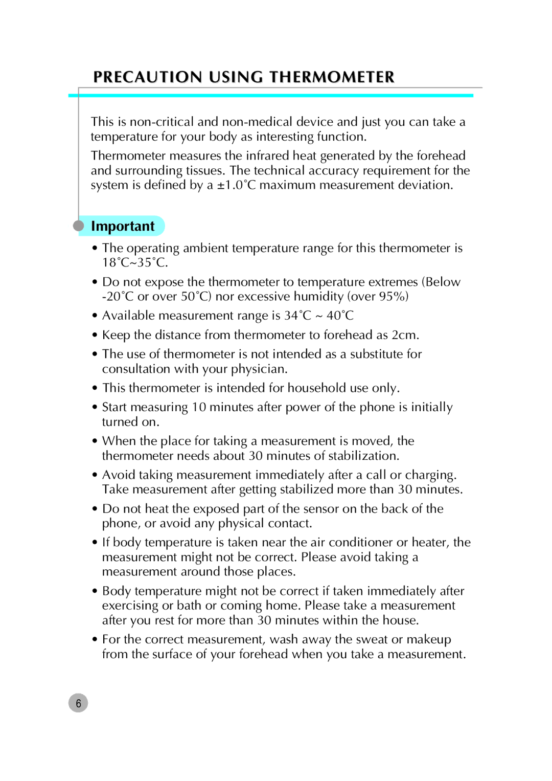 Pantech G670 manual Precaution Using Thermometer 