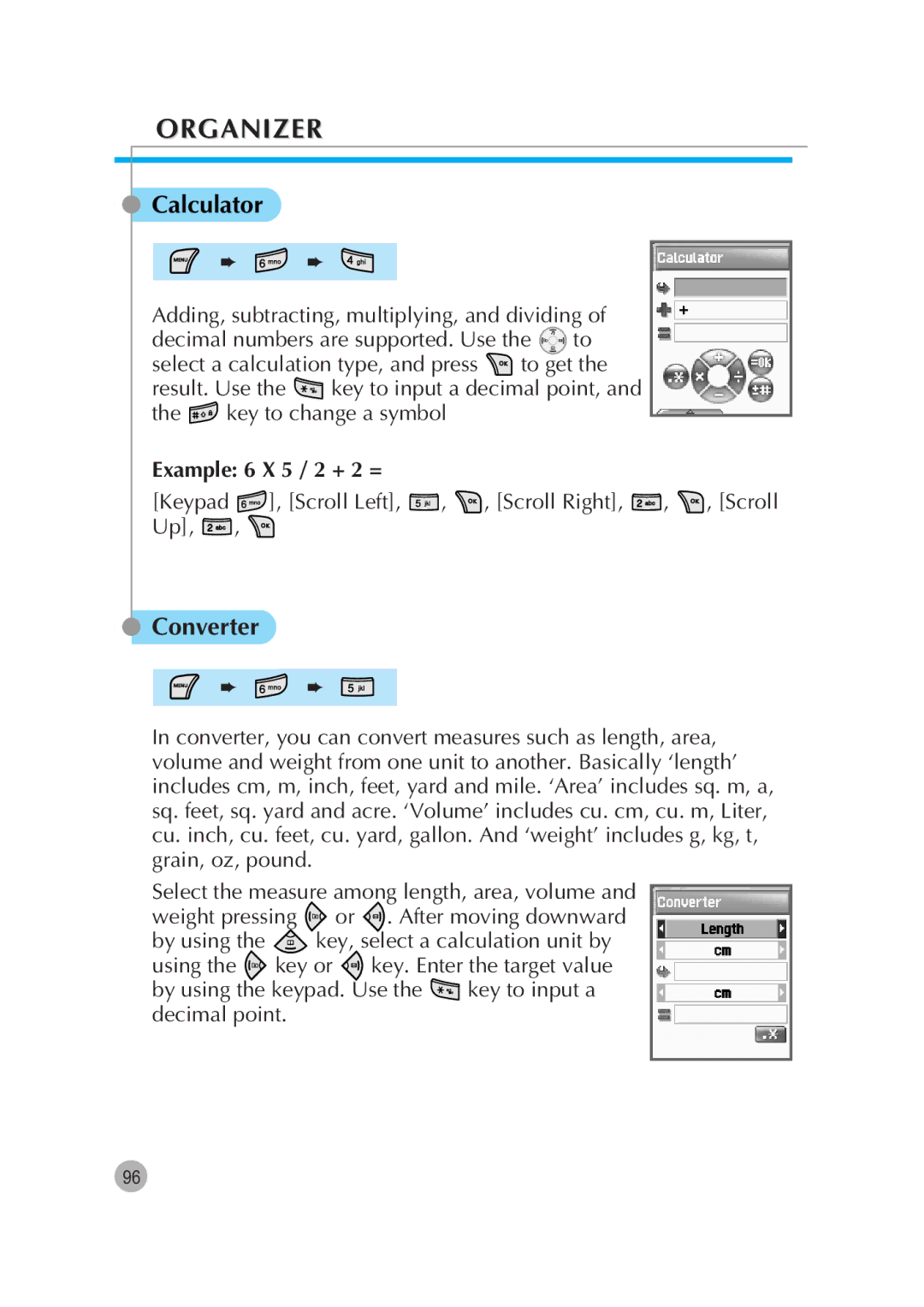 Pantech G670 manual Calculator, Converter, Example 6 X 5 / 2 + 2 = 