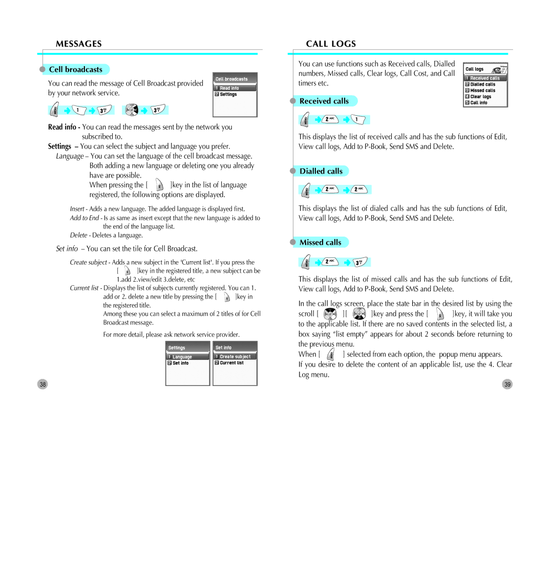 Pantech G700 manual Call Logs, Cell broadcasts, Received calls, Dialled calls, Missed calls 