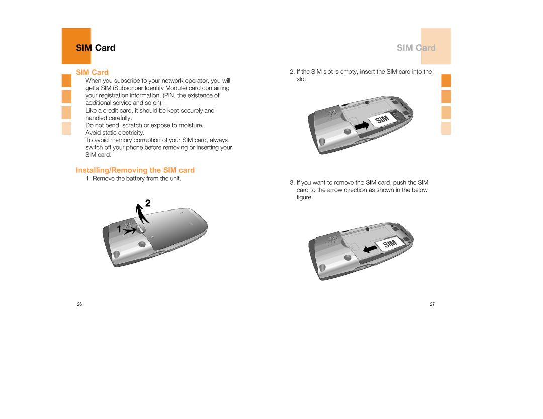 Pantech GB300 manual SIM Card, Installing/Removing the SIM card, Remove the battery from the unit 