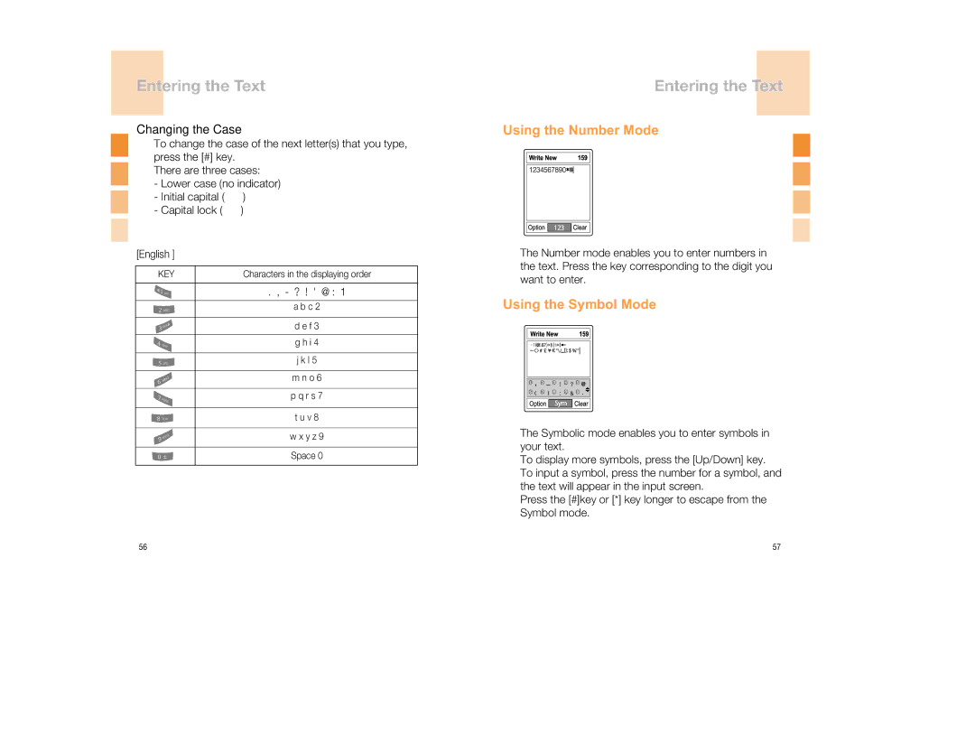 Pantech GB300 manual Using the Number Mode, Using the Symbol Mode, Changing the Case 