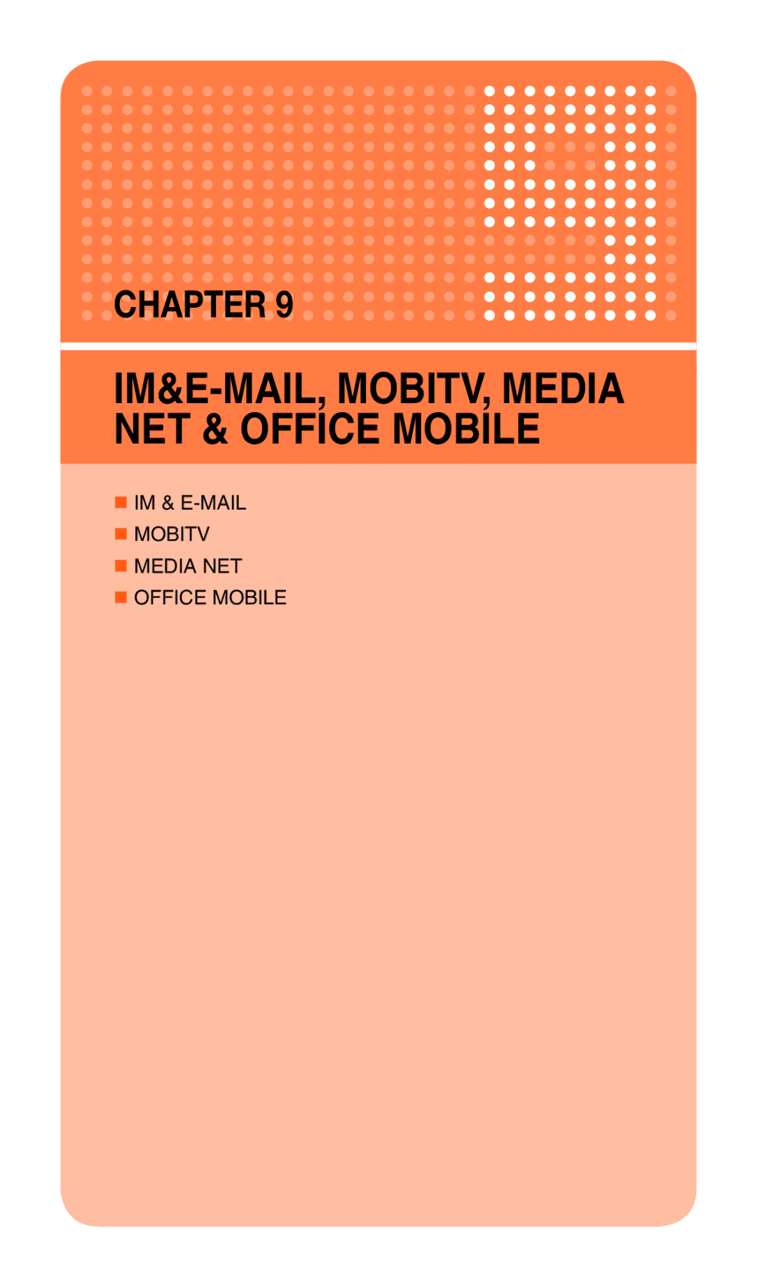 Pantech Matrix Pro manual IM&E-MAIL, MOBITV, Media NET & Office Mobile 