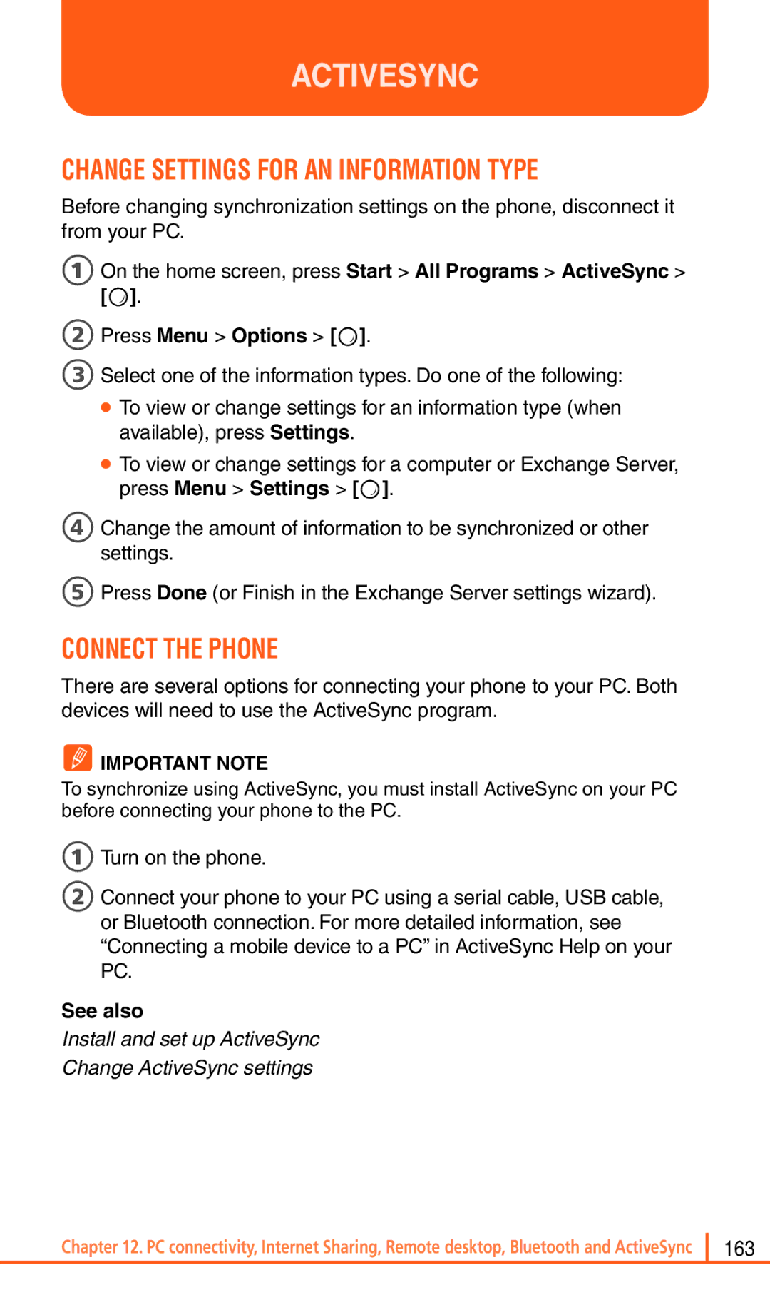 Pantech Matrix Pro manual Change Settings for AN Information Type, Connect the Phone, 2Press Menu Options O 