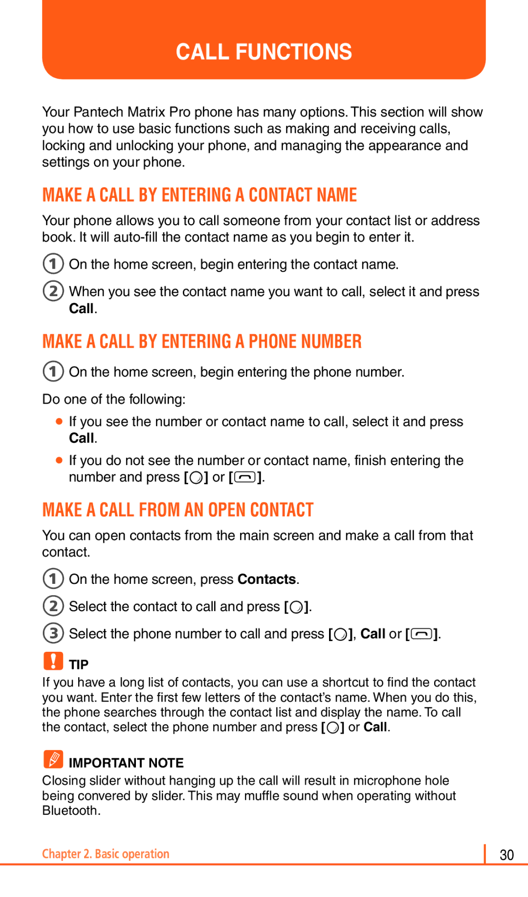 Pantech Matrix Pro manual Call Functions, Make a Call by Entering a Contact Name, Make a Call by Entering a Phone Number 