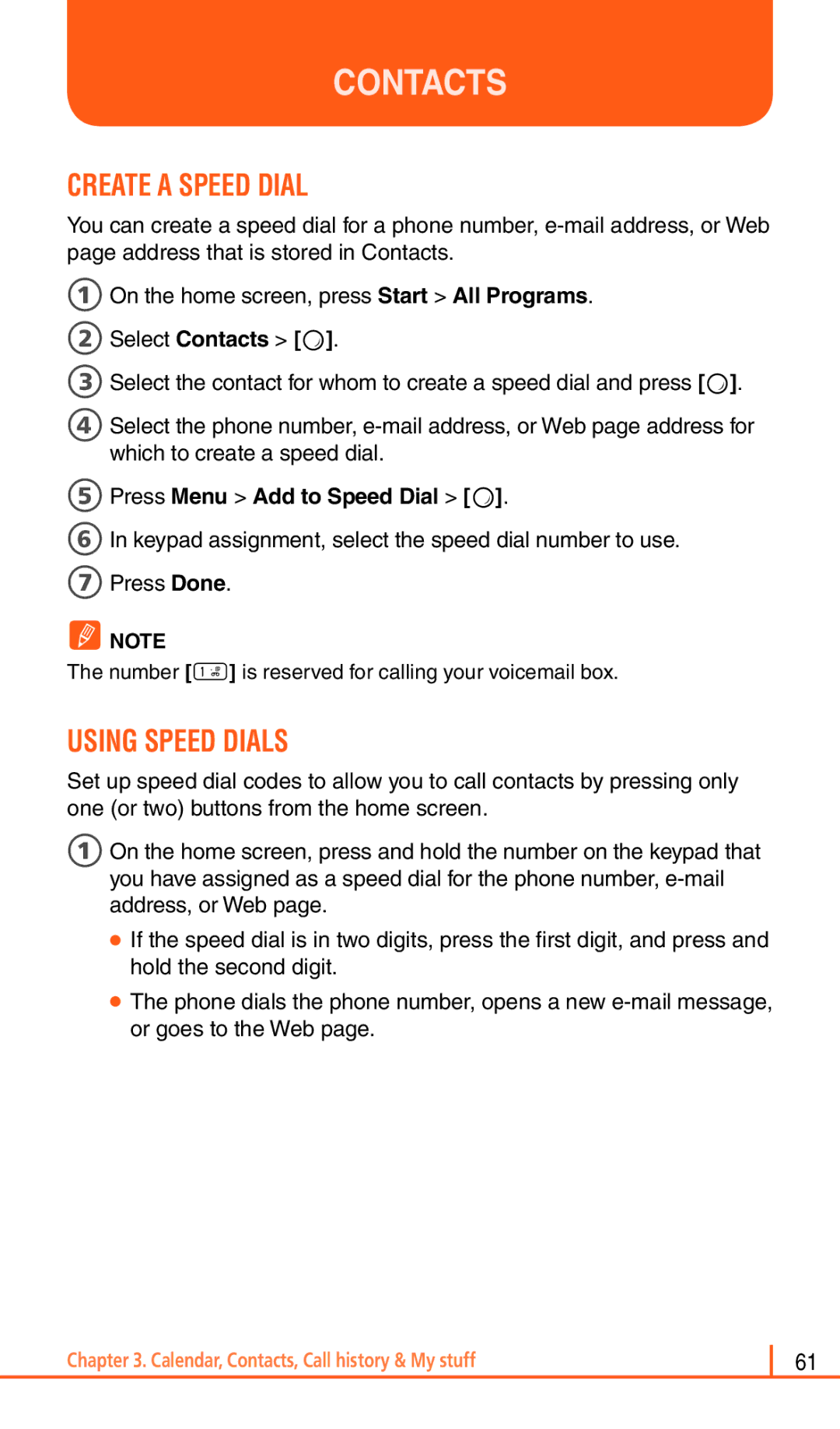 Pantech Matrix Pro manual Create a Speed Dial, Using Speed Dials, 5Press Menu Add to Speed Dial O 