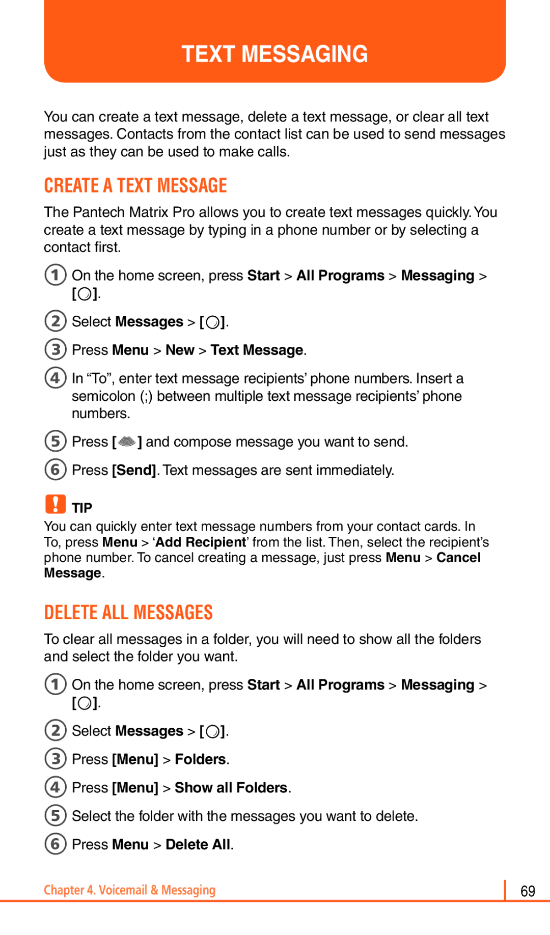 Pantech Matrix Pro manual Text Messaging, Create a Text Message, Delete ALL Messages, 3Press Menu New Text Message 