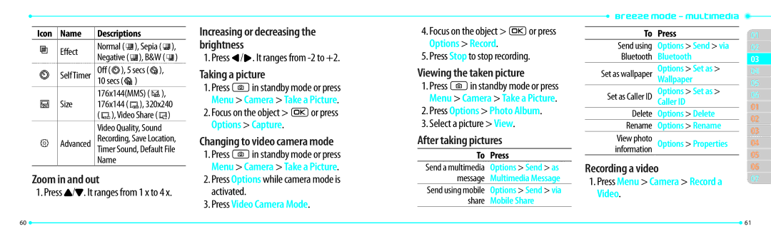 Pantech P2000 manual Zoom in and out, Taking a picture, Changing to video camera mode, Viewing the taken picture 