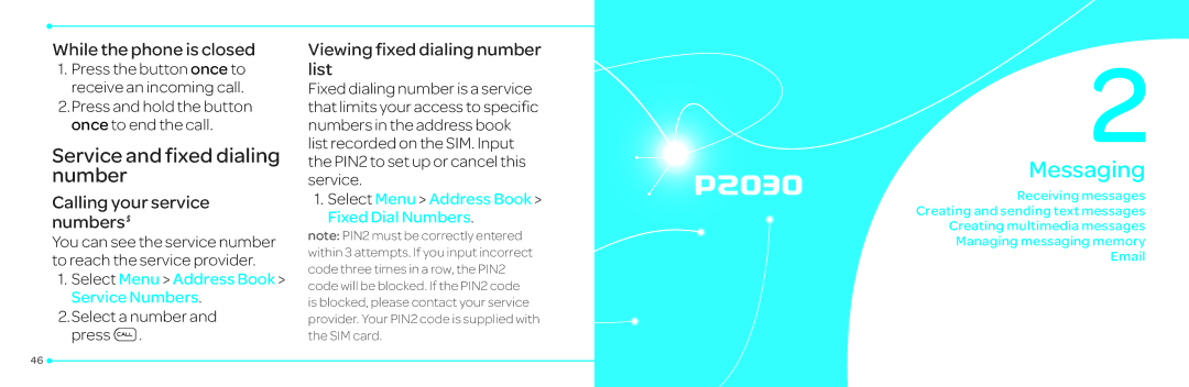 Pantech P2030 manual Service and fixed dialing number, While the phone is closed, Calling your service numbers S 