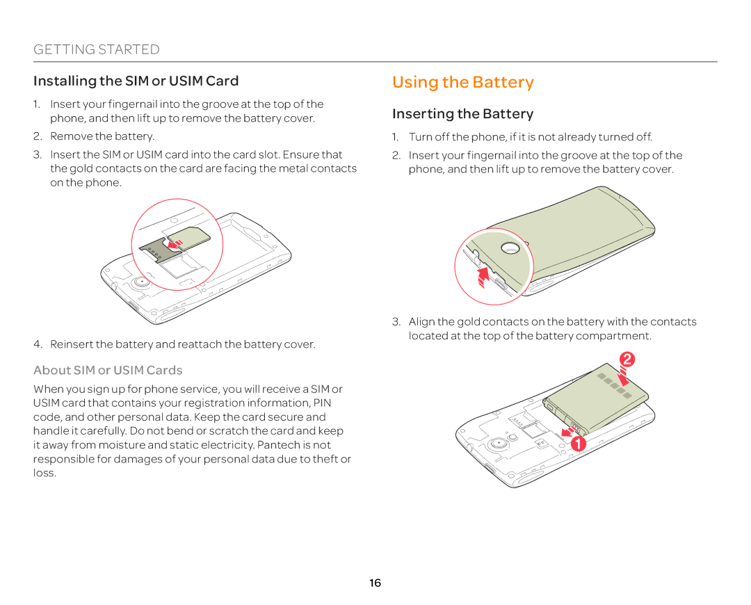 Pantech P9090 manual Using the Battery, Installing the SIM or Usim Card, Inserting the Battery, About SIM or Usim Cards 