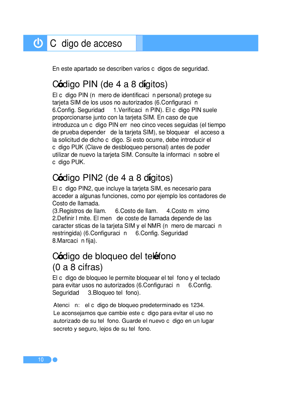 Pantech PG-1410 manual Código de acceso, Código PIN de 4 a 8 dígitos, Código PIN2 de 4 a 8 dígitos 