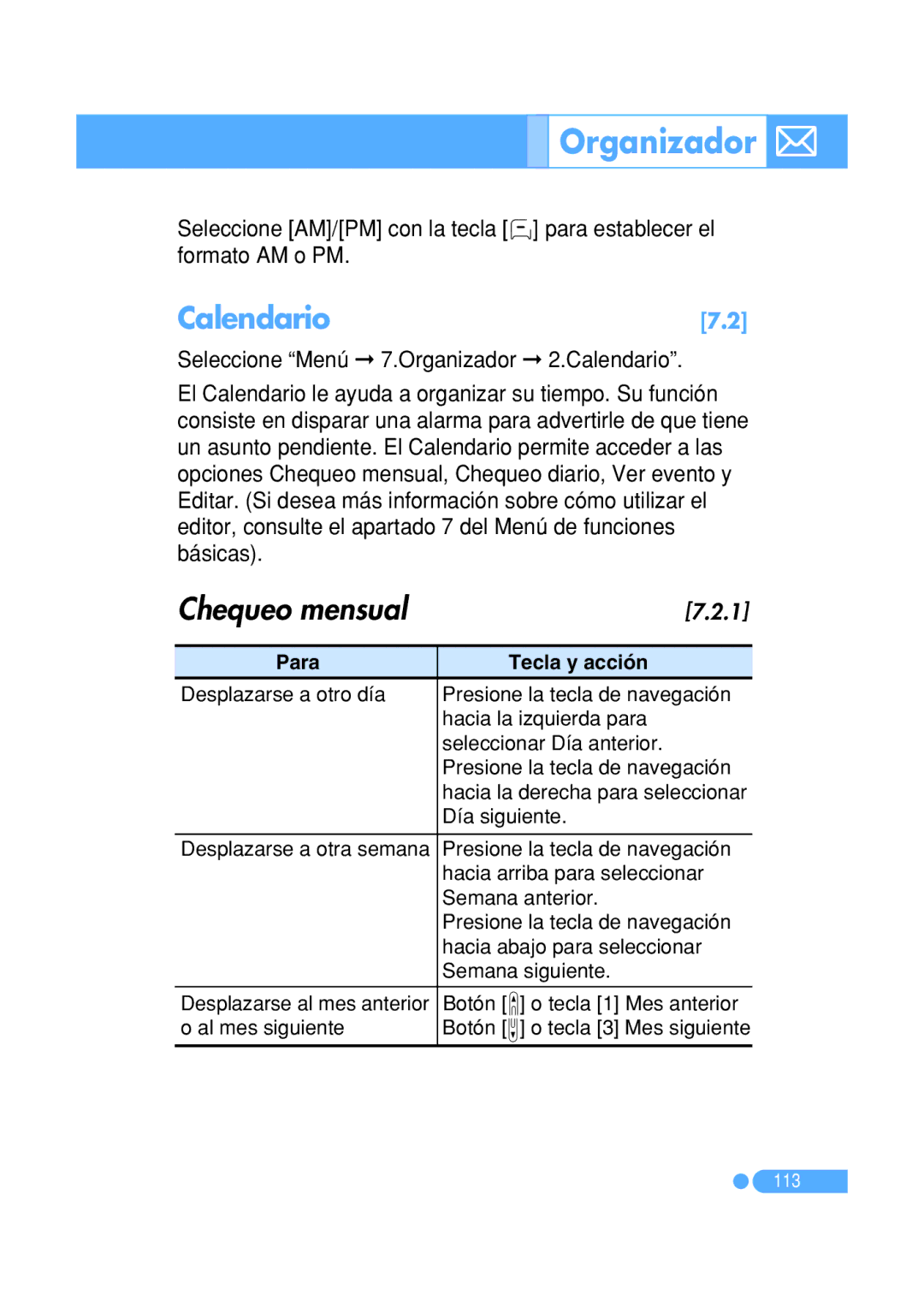 Pantech PG-1410 manual Organizador, Calendario, Chequeo mensual, Día siguiente, Al mes siguiente 