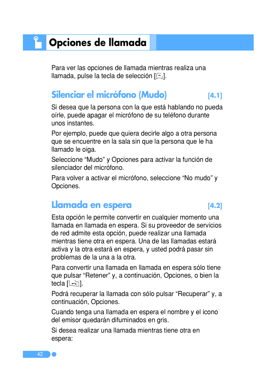 Pantech PG-1410 manual Opciones de llamada, Silenciar el micrófono Mudo, Llamada en espera 