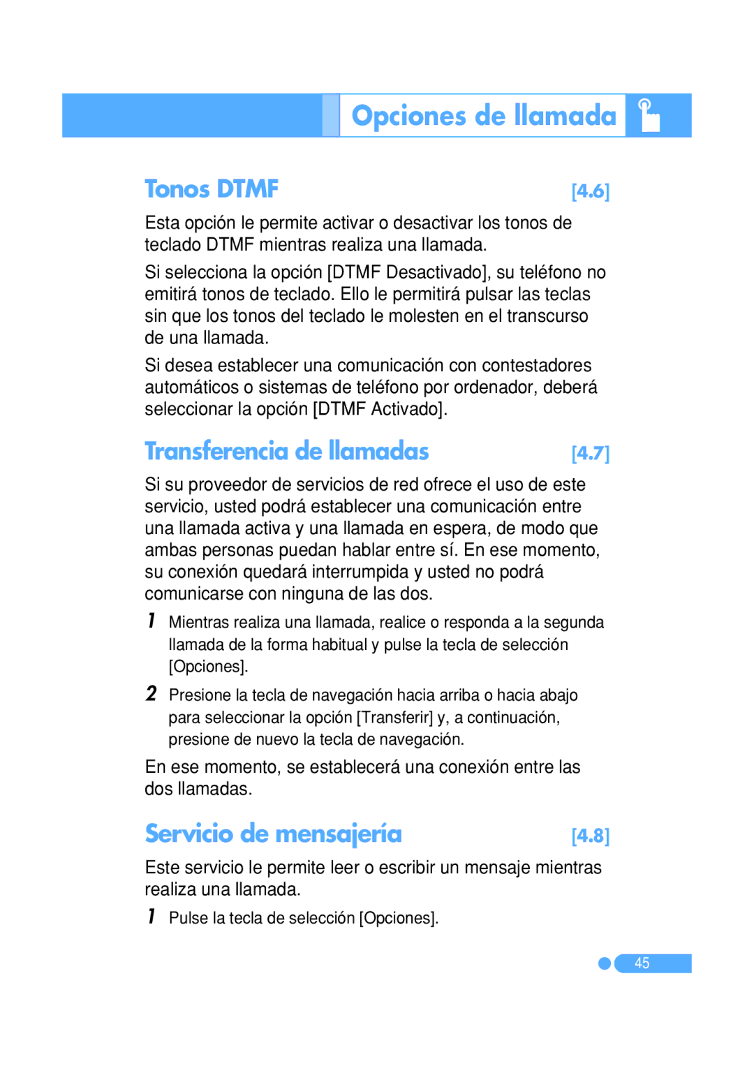 Pantech PG-1410 manual Tonos Dtmf, Transferencia de llamadas, Servicio de mensajería, Pulse la tecla de selección Opciones 