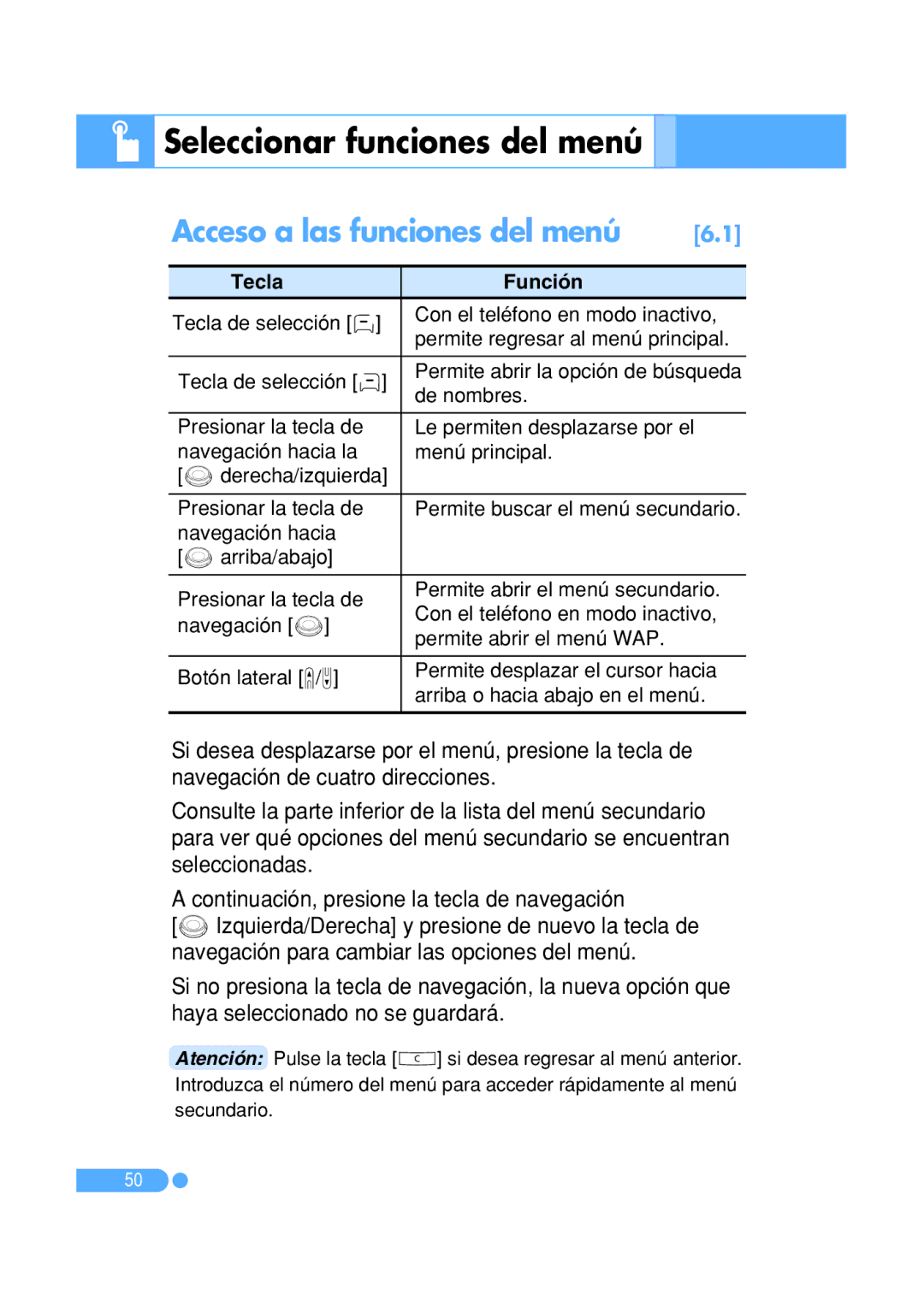 Pantech PG-1410 manual Seleccionar funciones del menú, Acceso a las funciones del menú, Tecla de selección 