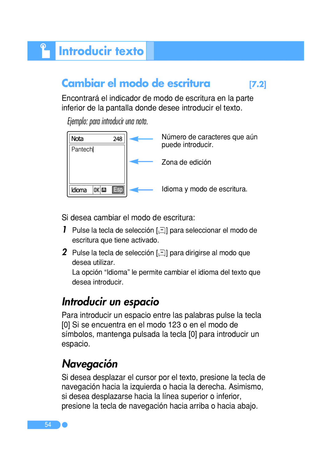 Pantech PG-1410 manual Introducir texto, Cambiar el modo de escritura, Introducir un espacio, Navegación 