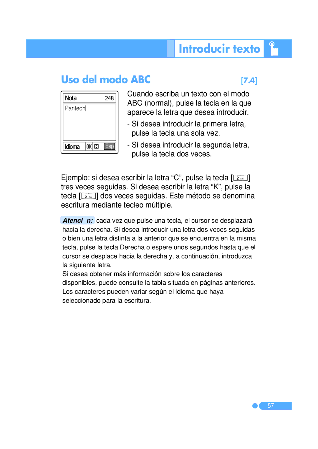 Pantech PG-1410 manual Uso del modo ABC, Pulse la tecla dos veces 