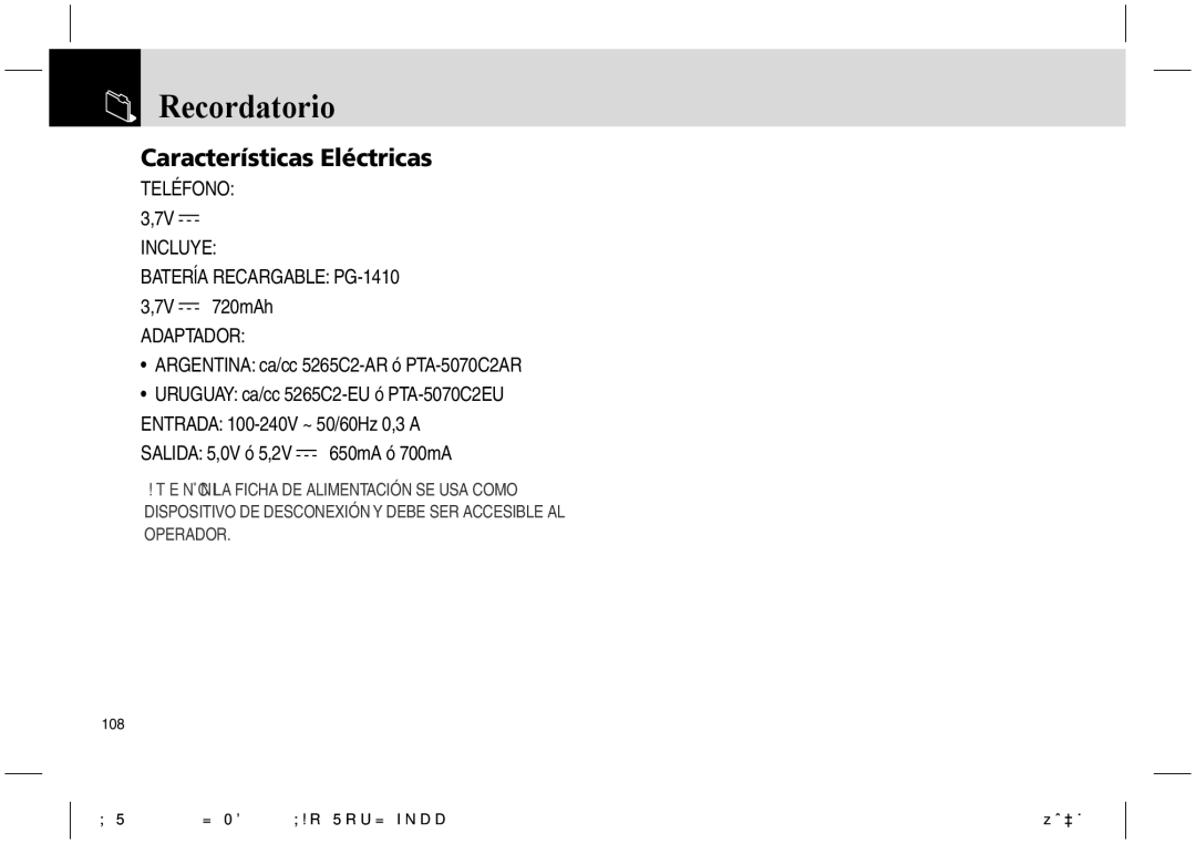 Pantech PG-1610 manual Recordatorio, Características Eléctricas, BATERĺA Recargable PG-1410 3,7V 720mAh 