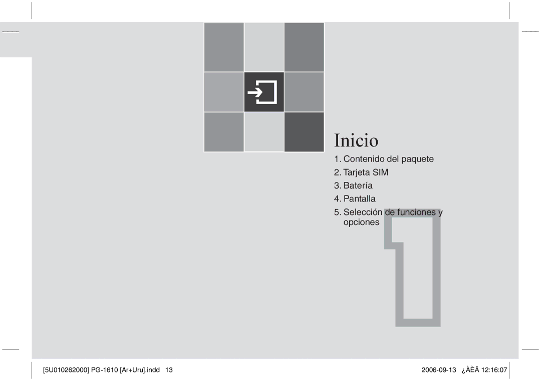 Pantech PG-1610 manual Inicio, Contenido del paquete Tarjeta SIM Batería Pantalla 