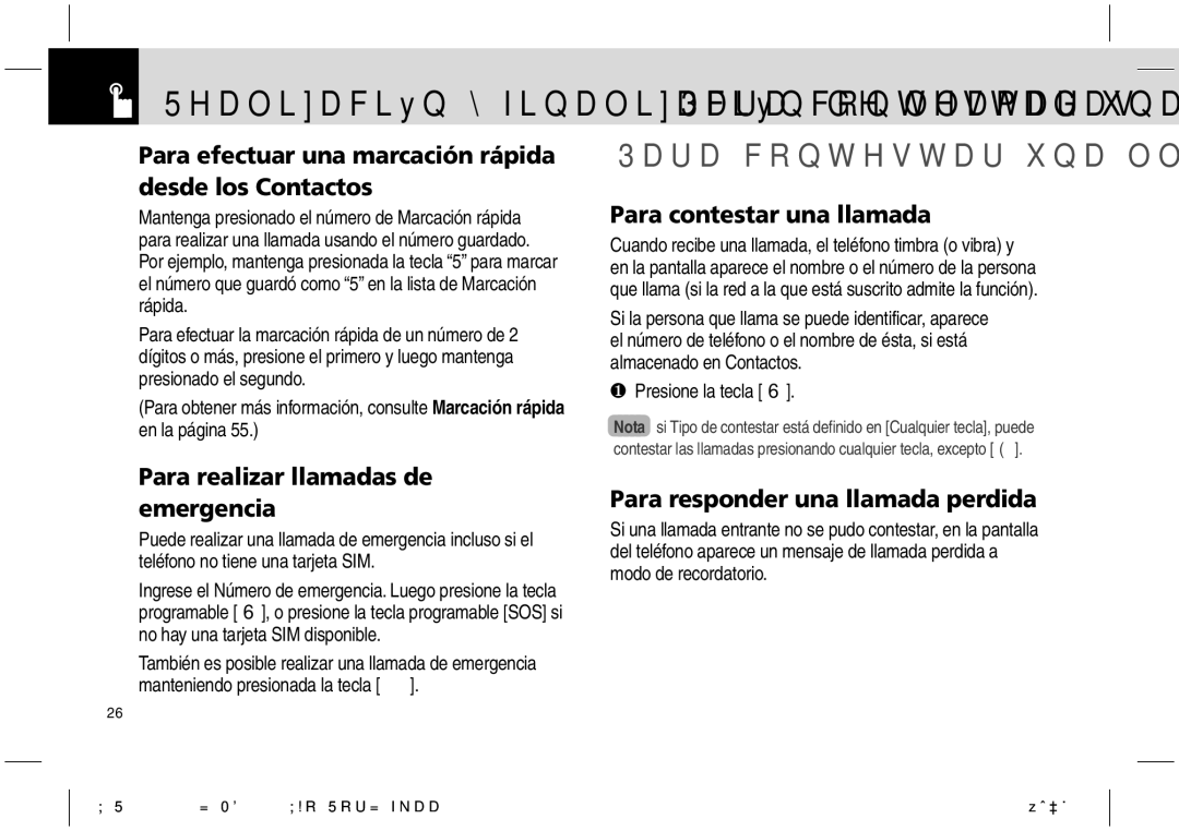 Pantech PG-1610 manual Para contestar una llamada, Para efectuar una marcación rápida desde los Contactos 