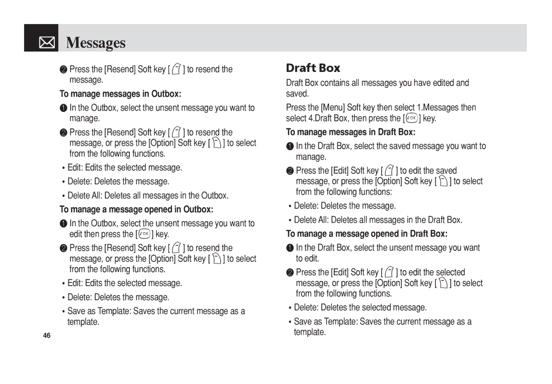 Pantech PG-3300 manual Draft Box, To manage messages in Outbox, To manage a message opened in Outbox 