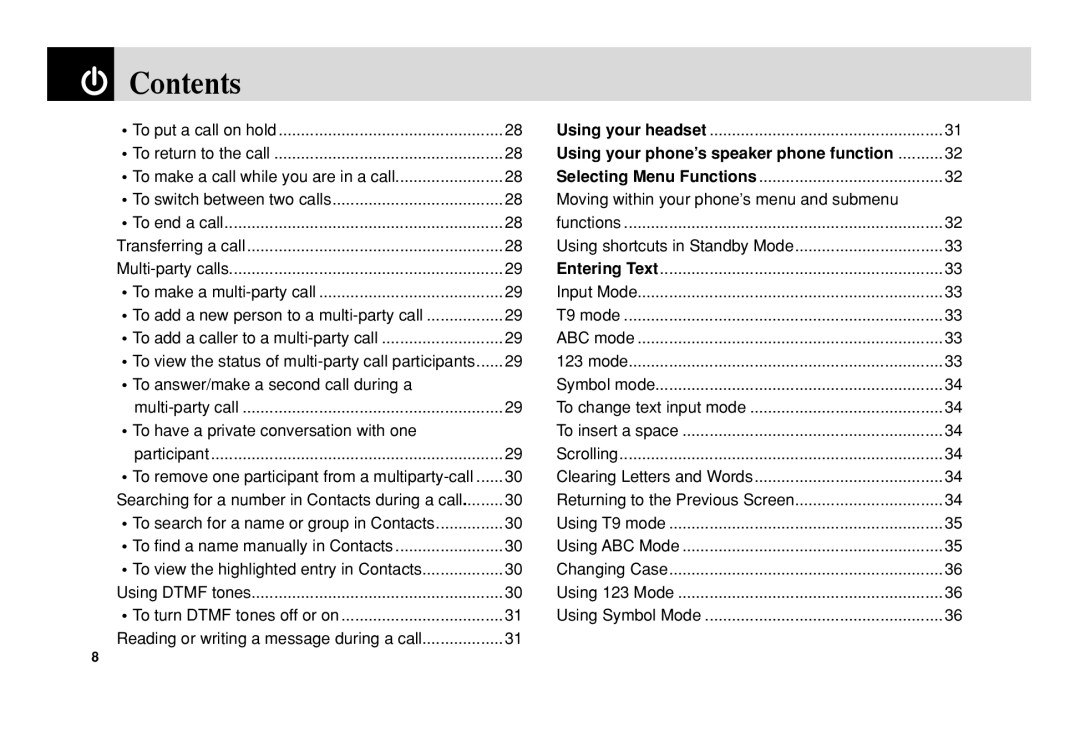 Pantech PG-3300 manual To answer/make a second call during a, To have a private conversation with one 