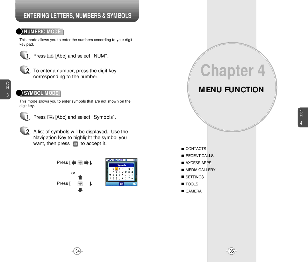 Pantech PN-218 manual Entering LETTERS, Numbers & Symbols, Numeric Mode, Symbol Mode 