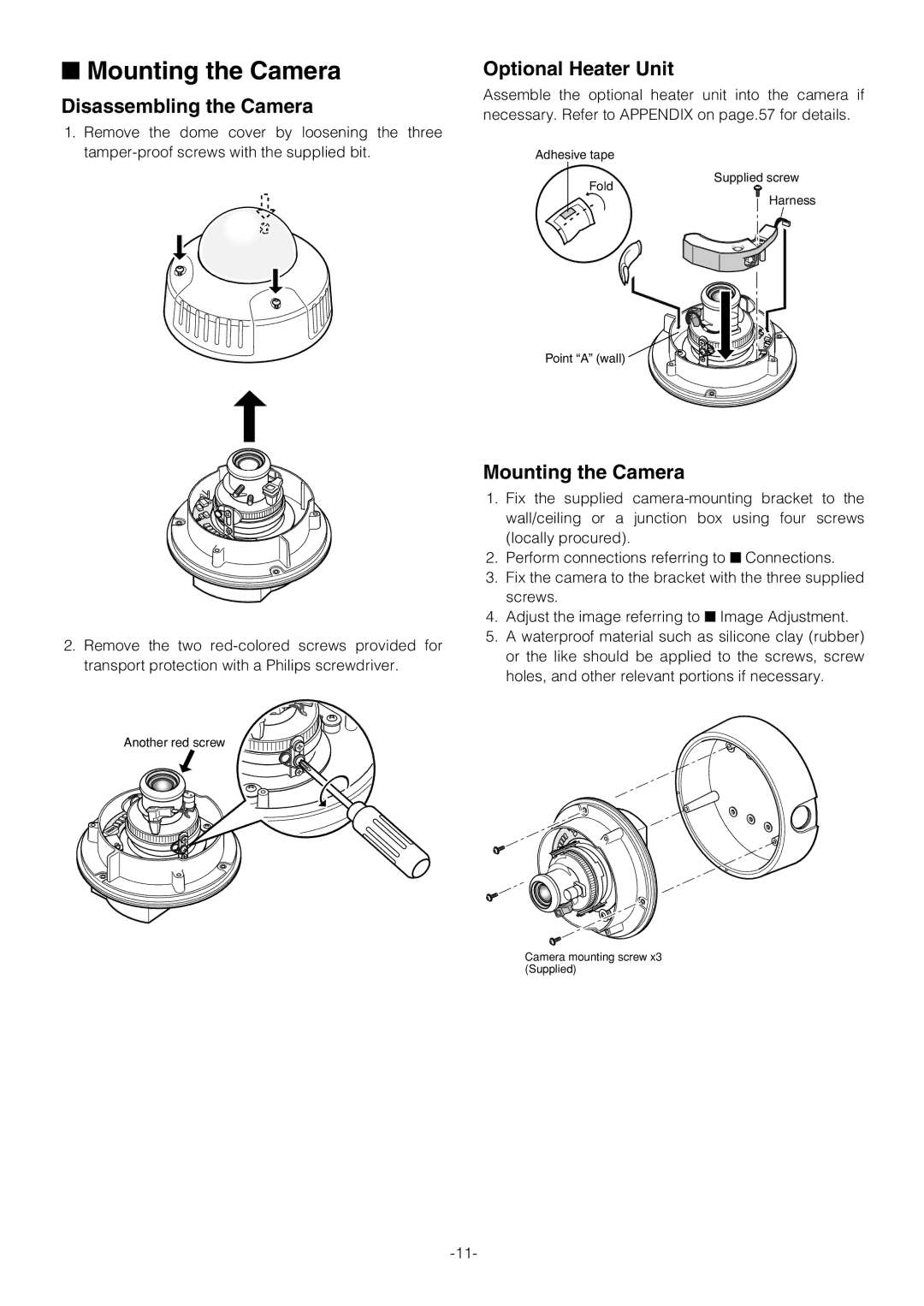 Pantech WV-NW474S manual Mounting the Camera, Disassembling the Camera, Optional Heater Unit 