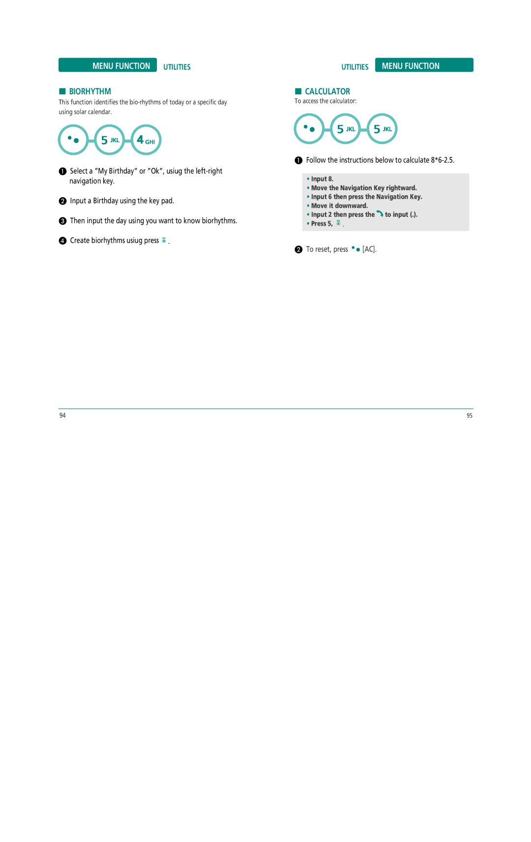 Pantech Z530i manual Biorhythm, Calculator, Follow the instructions below to calculate 8*6-2.5 