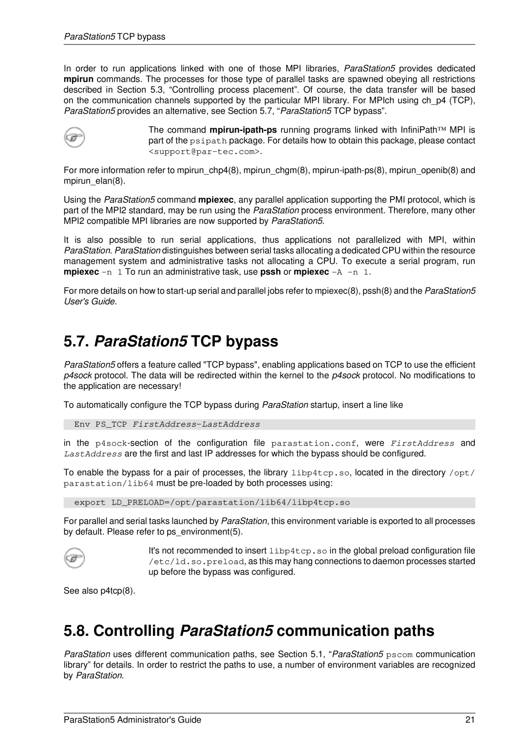 PAR Technologies V5 Controlling ParaStation5 communication paths, Export LDPRELOAD=/opt/parastation/lib64/libp4tcp.so 