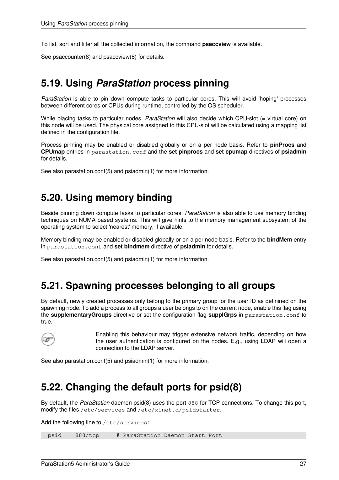 PAR Technologies V5 Using ParaStation process pinning, Using memory binding, Spawning processes belonging to all groups 