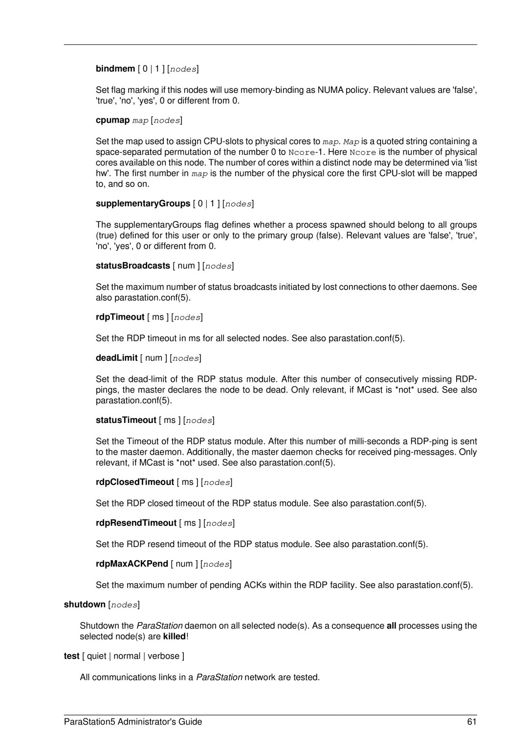 PAR Technologies V5 SupplementaryGroups 0 1 nodes, StatusBroadcasts num nodes, RdpTimeout ms nodes, DeadLimit num nodes 