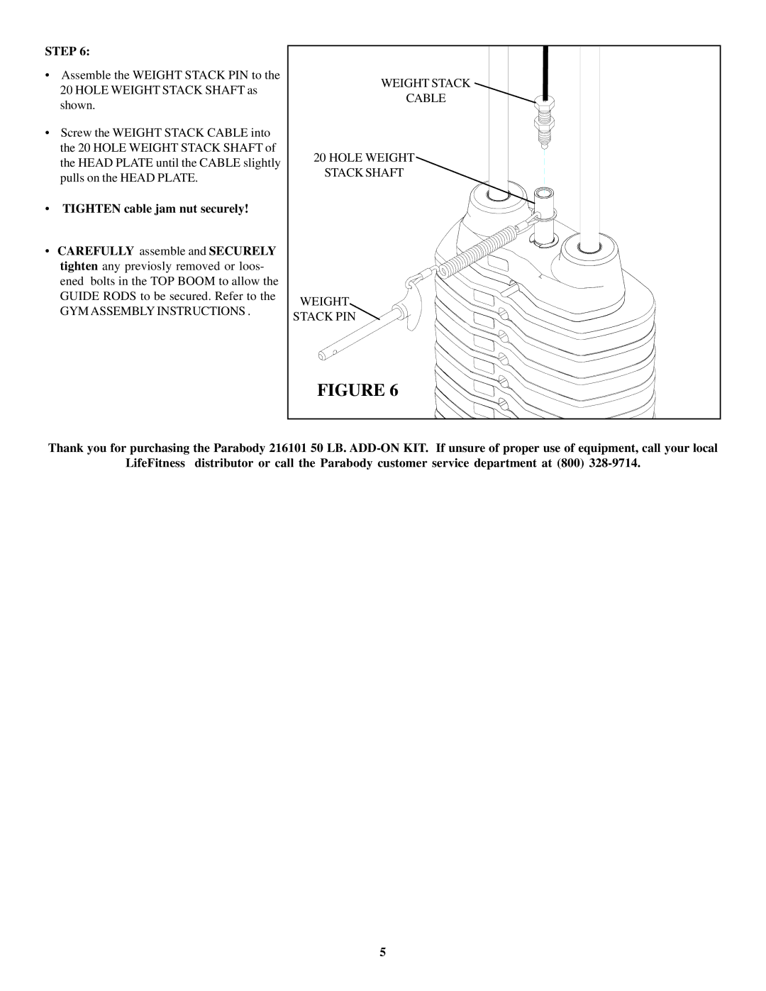 ParaBody 216 manual GYM Assembly Instructions Weight Stack Cable Hole Weight 