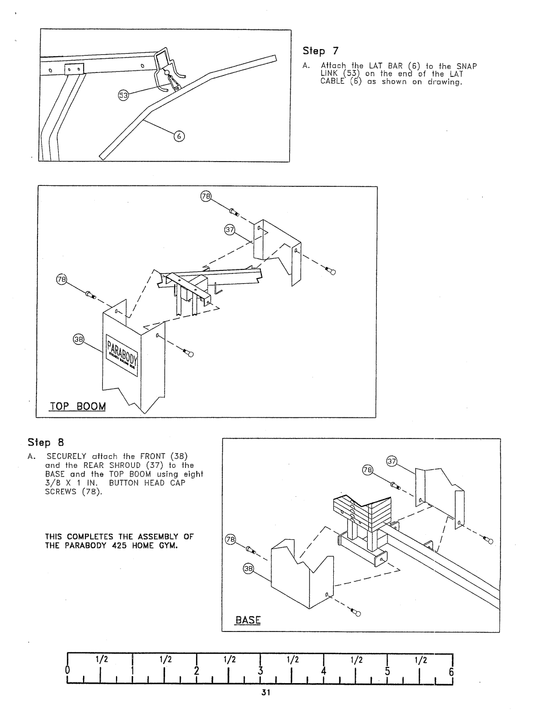 ParaBody 425 manual TOPBO0 M---~ Sep B, X 1 IN. Button Head CAP SCREWS78 