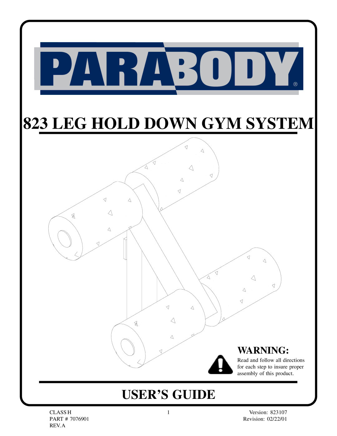 ParaBody 823 manual LEG Hold Down GYM System, USER’S Guide 