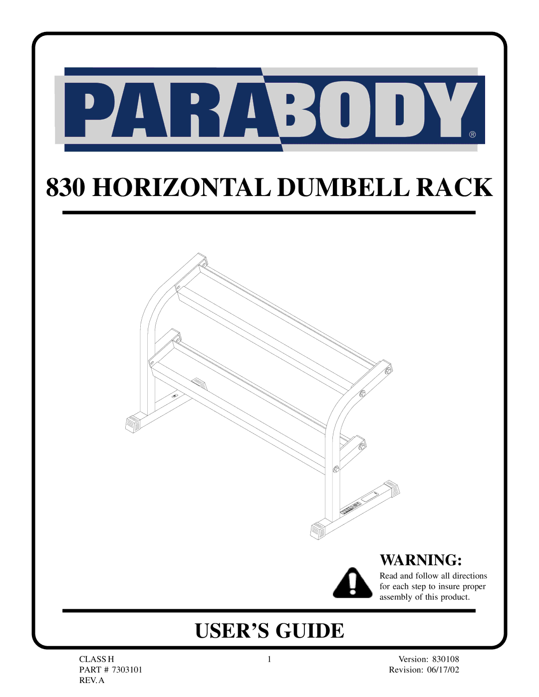 ParaBody 830 manual Horizontal Dumbell Rack, USER’S Guide 