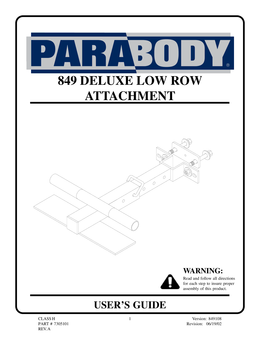 ParaBody 849 manual Deluxe LOW ROW Attachment, USER’S Guide 