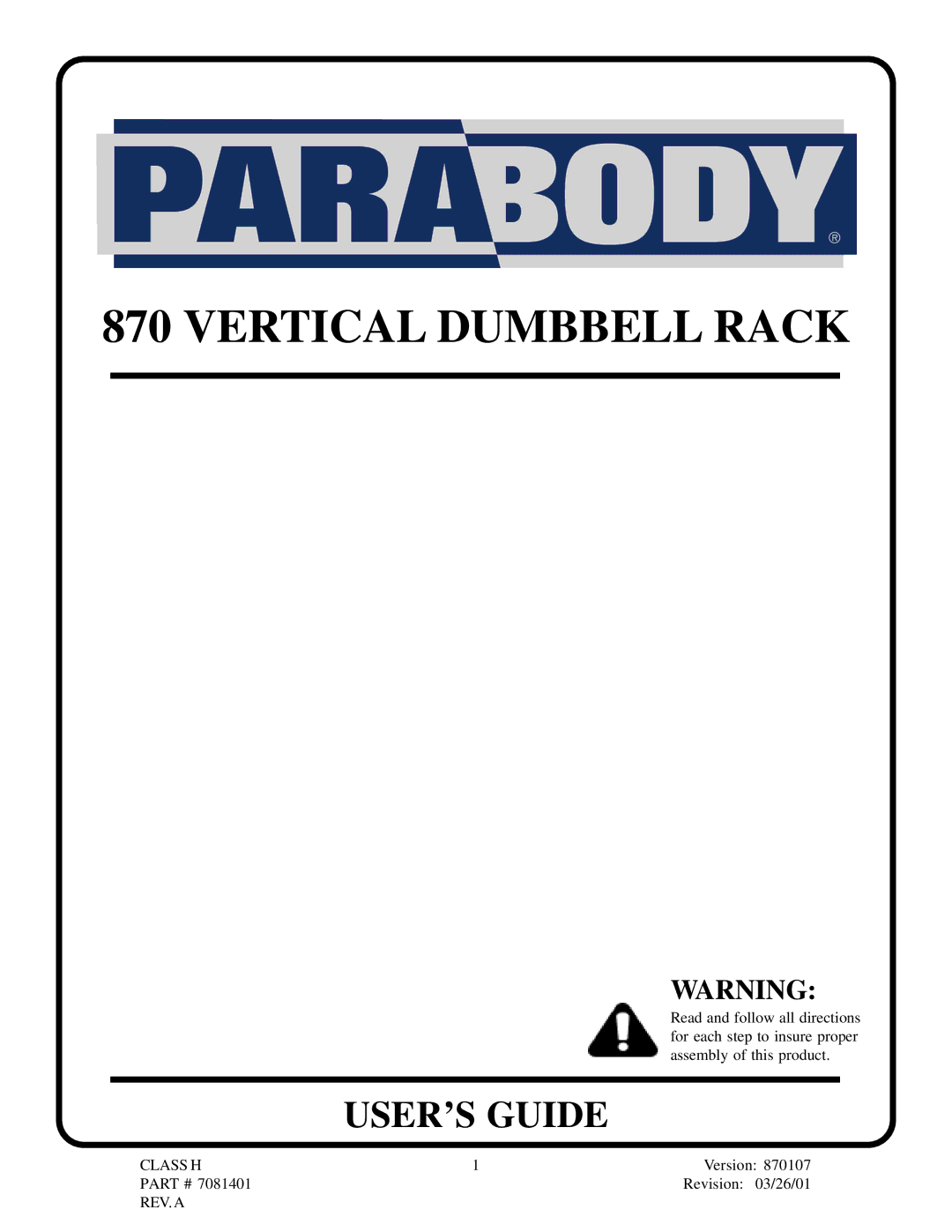 ParaBody 870 manual Vertical Dumbbell Rack, USER’S Guide 