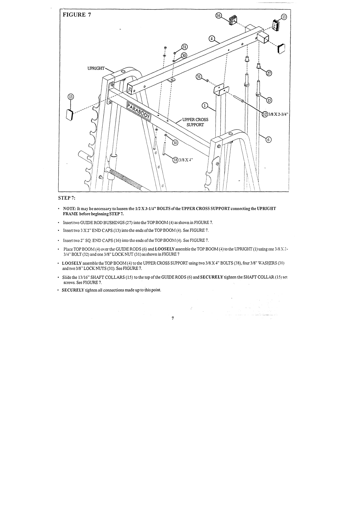 ParaBody 880101 manual Screws.SeeFIGURE7, Support Step 