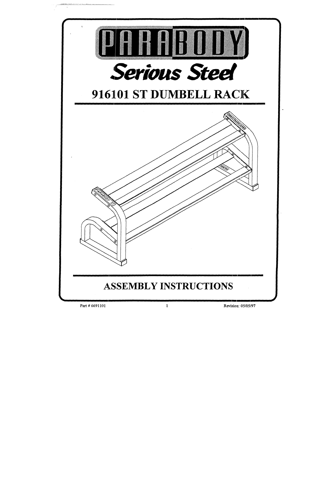 ParaBody 916101 manual ~erious Steel, St Dumbell Rack, Assembly Instructions, 6691101, Revision 05/05/97, I Ii 