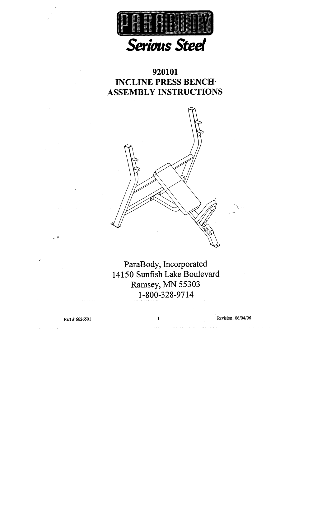 ParaBody 920101 manual Part#, Revision 06/04/96, SeriousSteel, Incline Press Bench, Sunfish Lake Boulevard Ramsey, MN55303 
